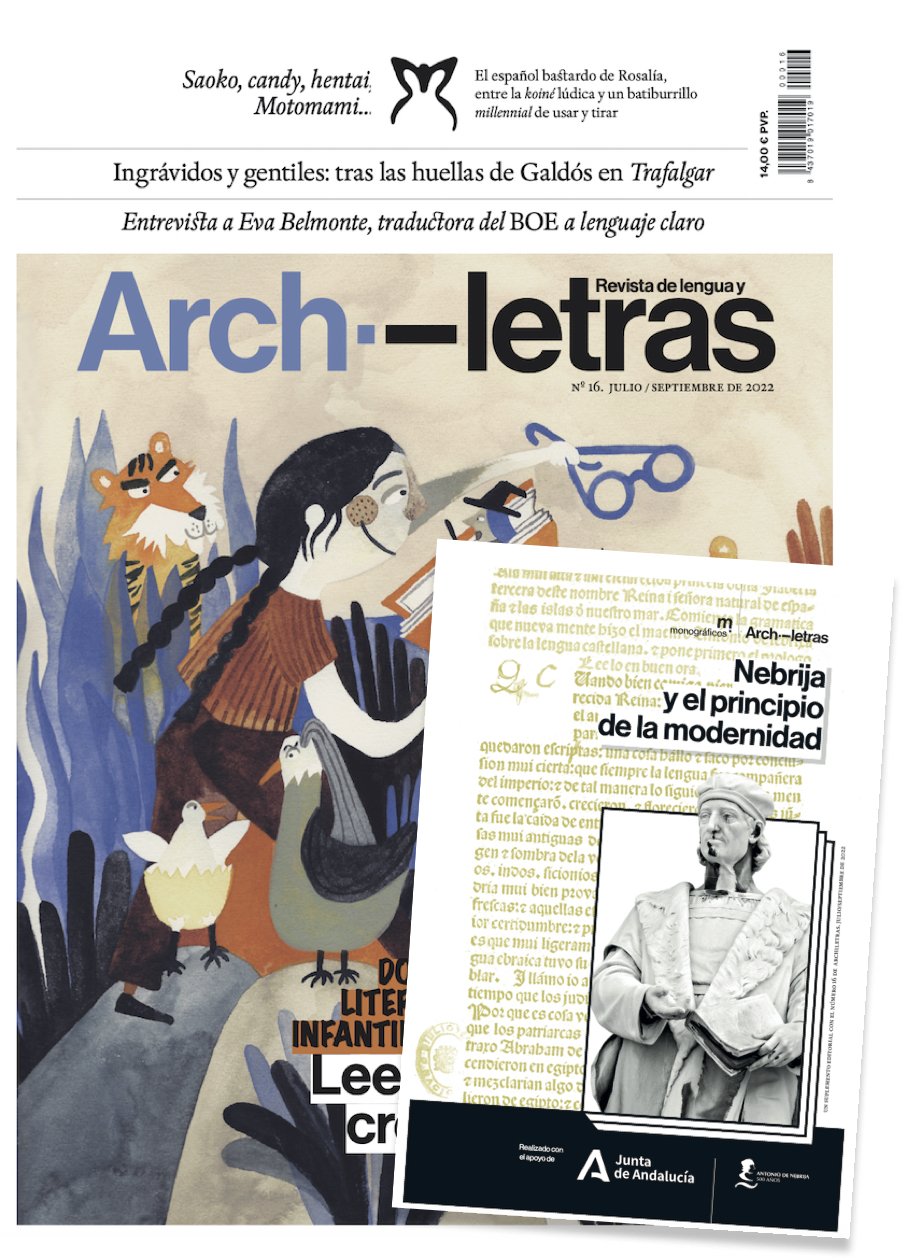 Archiletras número 16 + suplemento 'Nebrija y el principio de la modernidad'